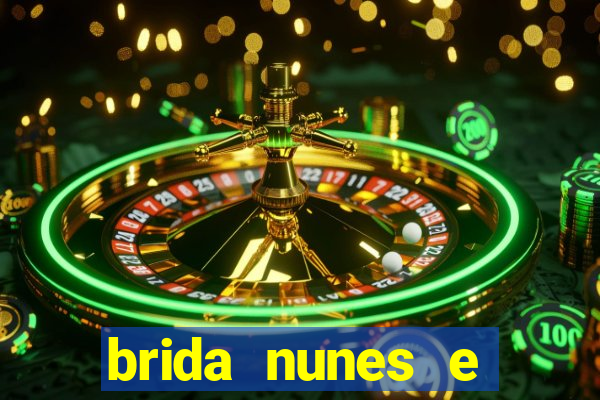 brida nunes e medico xv